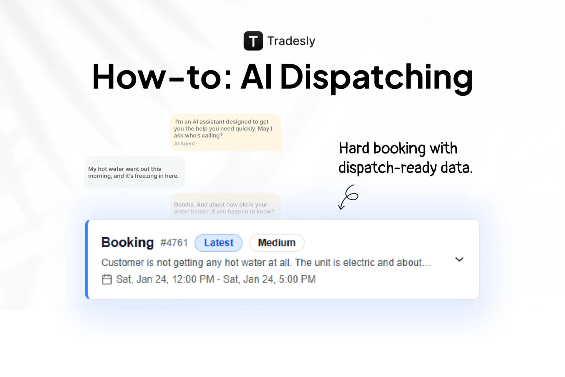 How Tradesly's AI Dispatcher Actually Closes Deals (Not Just Takes Messages)